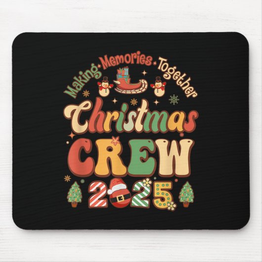 Tapis De Souris Marking Together Matching Family Christmas Crew 20 (Devant)