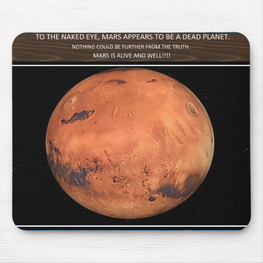 Tapis De Souris Mars est vivante (Devant)