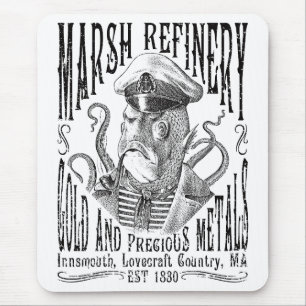 Tapis De Souris Marsh Refining Company Innsmouth Lovecraft