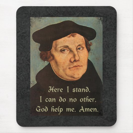 Tapis De Souris Martin Luther Ici Je Cite (Devant)