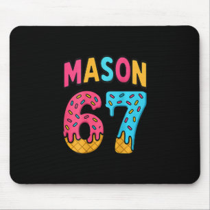 Tapis De Souris Mason 67 Glace Mem Funny Six Seven (sur Ck)