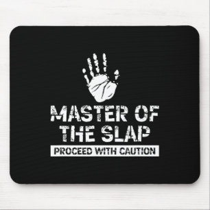 Tapis De Souris Master Of Slap Procéder Avec Attention Slap Boxing