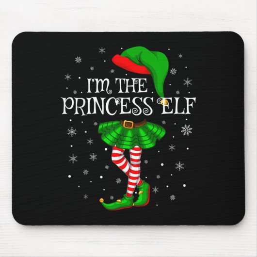 Tapis De Souris Matching Family Group I'm The Princess Elf Christm (Devant)