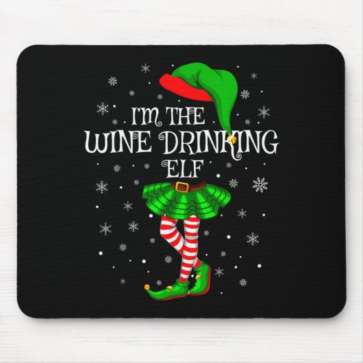 Tapis De Souris Matching Family Group I'm The Wine Drinking Elf Ch (Devant)