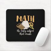 Tapis De Souris Math Enseignant Math Le Seul Sujet (Avec souris)