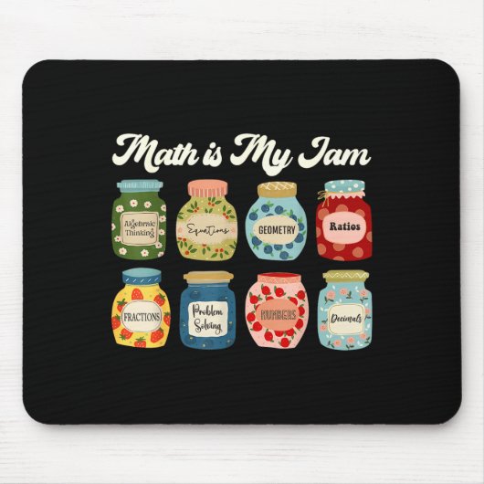 Tapis De Souris Math Is My Jam Teacher Shirt Stem Student Clroom (Devant)