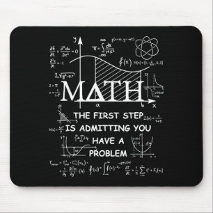 Tapis De Souris Math la première étape est d'admettre avoir un pro