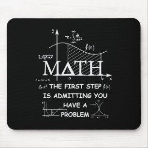 Tapis De Souris Math La première étape est d'admettre que vous ave