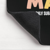 Tapis De Souris Math la seule matière qui compte - Prof de maths d (Coin)