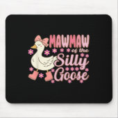 Tapis De Souris Mawmaw Goose On The Loose Funny Birthday Matching  (Devant)
