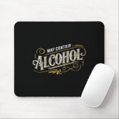 Tapis De Souris May Contain Alcohol Clic Party Humor  (Avec souris)
