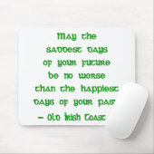 Tapis De Souris May the Saddest Days of Future (Avec souris)