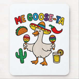 Tapis De Souris Me Goose-Ta Funny Mexicain Espagnol Oie