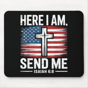 Tapis De Souris Me voici, envoie-moi Esaïe 6:8 Drapeau américain c
