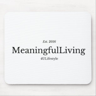 Tapis De Souris MeaningfulLiving Brand red phrase logo