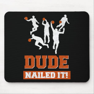 Tapis De Souris Mec Nail It Basketball Amateurs Jouer Ball Don I
