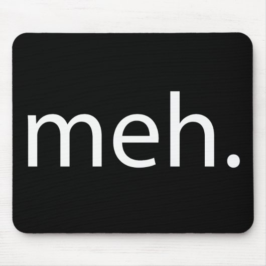 Tapis De Souris meh (Devant)