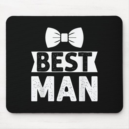Tapis De Souris Meilleur homme Mariage Groomsmen Funny Bride Bache (Devant)