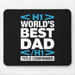 Tapis De Souris Meilleur Papa du Monde Programmeur HTML H1 Bureau