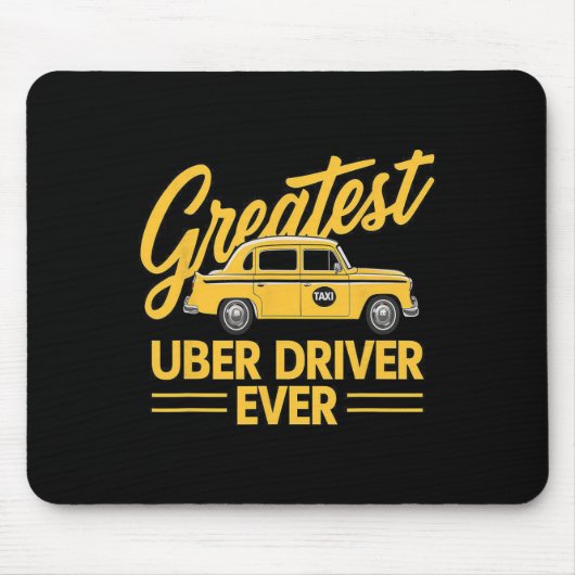 Tapis De Souris Meilleur Uber Driver Jamais Uber Driver Funny (Devant)