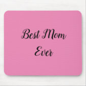 Tapis De Souris Meilleure maman jamais texte rose (Devant)