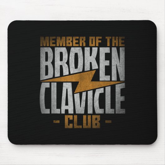 Tapis De Souris Member Of The Broken Clavicle Club - Recovery Quot (Devant)