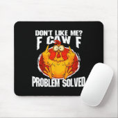 Tapis De Souris Mème de poulet drôle Ne m'aime pas F-caw-f Problèm (Avec souris)