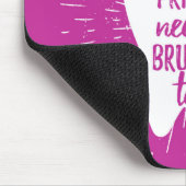 Tapis De Souris Même dents féeriques de princesse Needs To Brush (Coin)