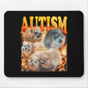 Tapis De Souris Mème drôle Woodchucks Groundhogs Autistique Autism