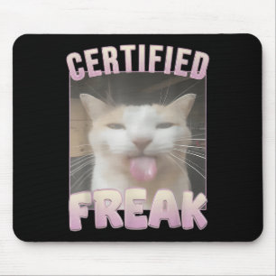 Tapis De Souris Mème Offensive Mèmes de félin Freak Certifié Mat D
