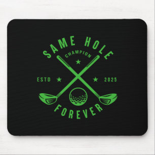 Tapis De Souris Même Trou Pour Toujours Golf Enterrement de Vie de