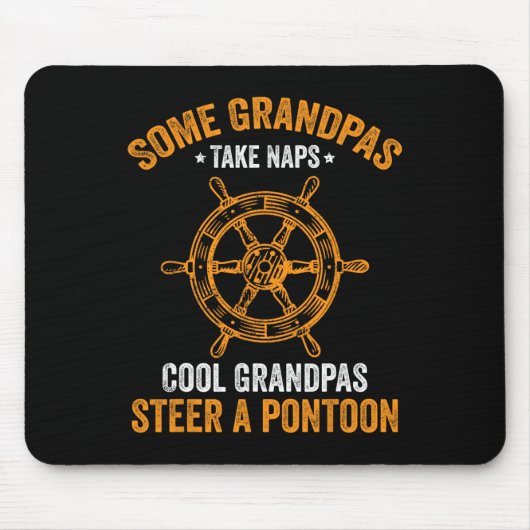 Tapis De Souris Mens Funny Pontoon Bateau Cool Grandpas Steer A Po (Devant)
