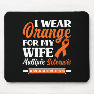 Tapis De Souris Mens Je Porte Orange Pour Ma Femme Sclérose Multip