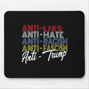 Tapis De Souris Mensonges Anti Trump Haine Et Fascisme Résistent A