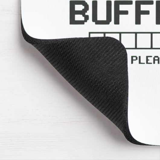 Tapis De Souris Mental Buffer Loading Screen (Coin)