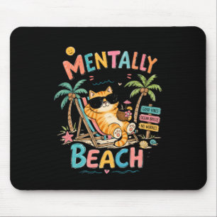 Tapis De Souris Mentalement à la plage Dessin animé drôle de chat