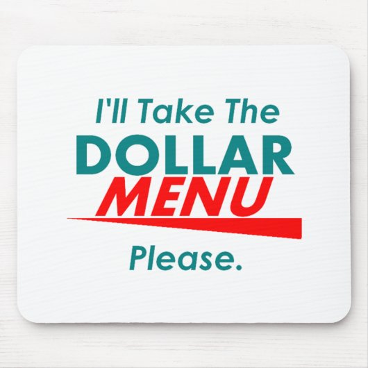 Tapis De Souris MENU Mousepad du DOLLAR (Devant)