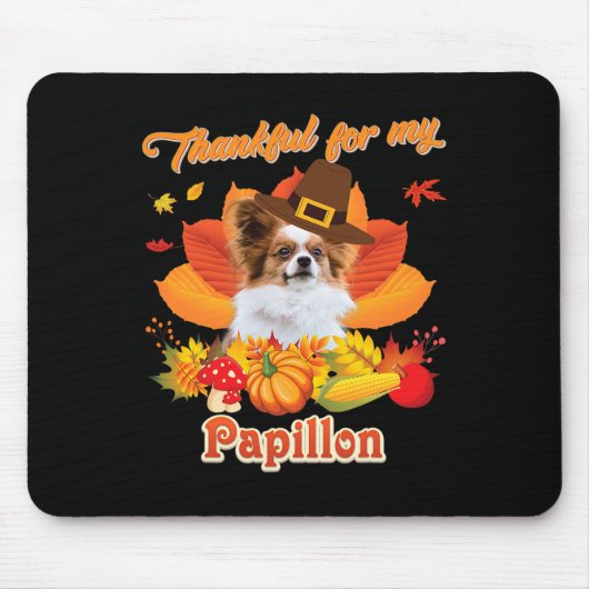 Tapis De Souris Merci pour mon chien Papillon Thanksgiving Je suis (Devant)