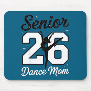 Tapis De Souris Mère de danse senior classe de 2026 fille danseuse