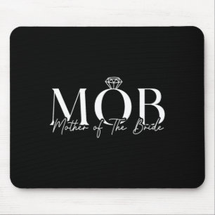 Tapis De Souris Mère de la mariée Mob Mariage Maman Maman Mignonne