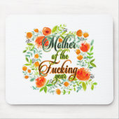 Tapis De Souris Mère de l'année F*cking Fleur sauvage Floral Maman (Devant)
