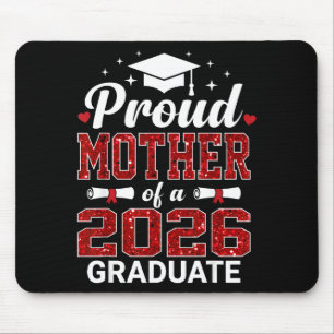 Tapis De Souris Mère fière d'une promotion de diplômés 2026