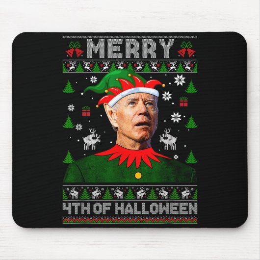 Tapis De Souris Merry 4th Of Halloween Joe Biden Christmas Ugly Sw (Devant)