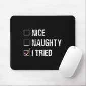 Tapis De Souris Merry Christmas Nice Naughty I Tried Xmas Light Pa (Avec souris)