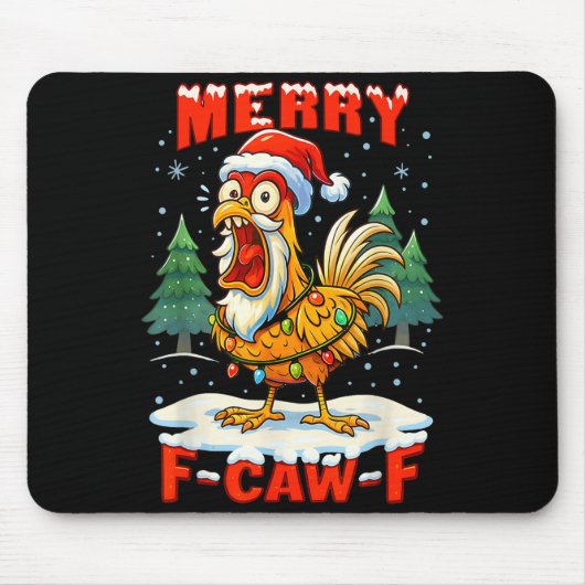 Tapis De Souris Merry F-caw-f Chicken Christmas Funny Rooster Men (Devant)