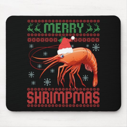 Tapis De Souris Merry Shrimpmas Funny Shrimp Ugly Christmas Sweate (Devant)