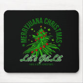 Tapis De Souris Merryjuana Christmas Christmas Weed T Roll (Devant)