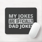 Tapis De Souris mes blagues sont des blagues de papa (Avec souris)
