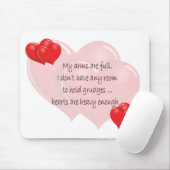 Tapis De Souris Mes bras sont chargés (Avec souris)