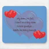 Tapis De Souris Mes bras sont pleins (Devant)